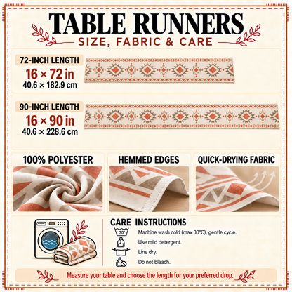 Table runner size, fabric and care card: 16 x 72 in, 16 x 90 in, 100% polyester, hemmed edges