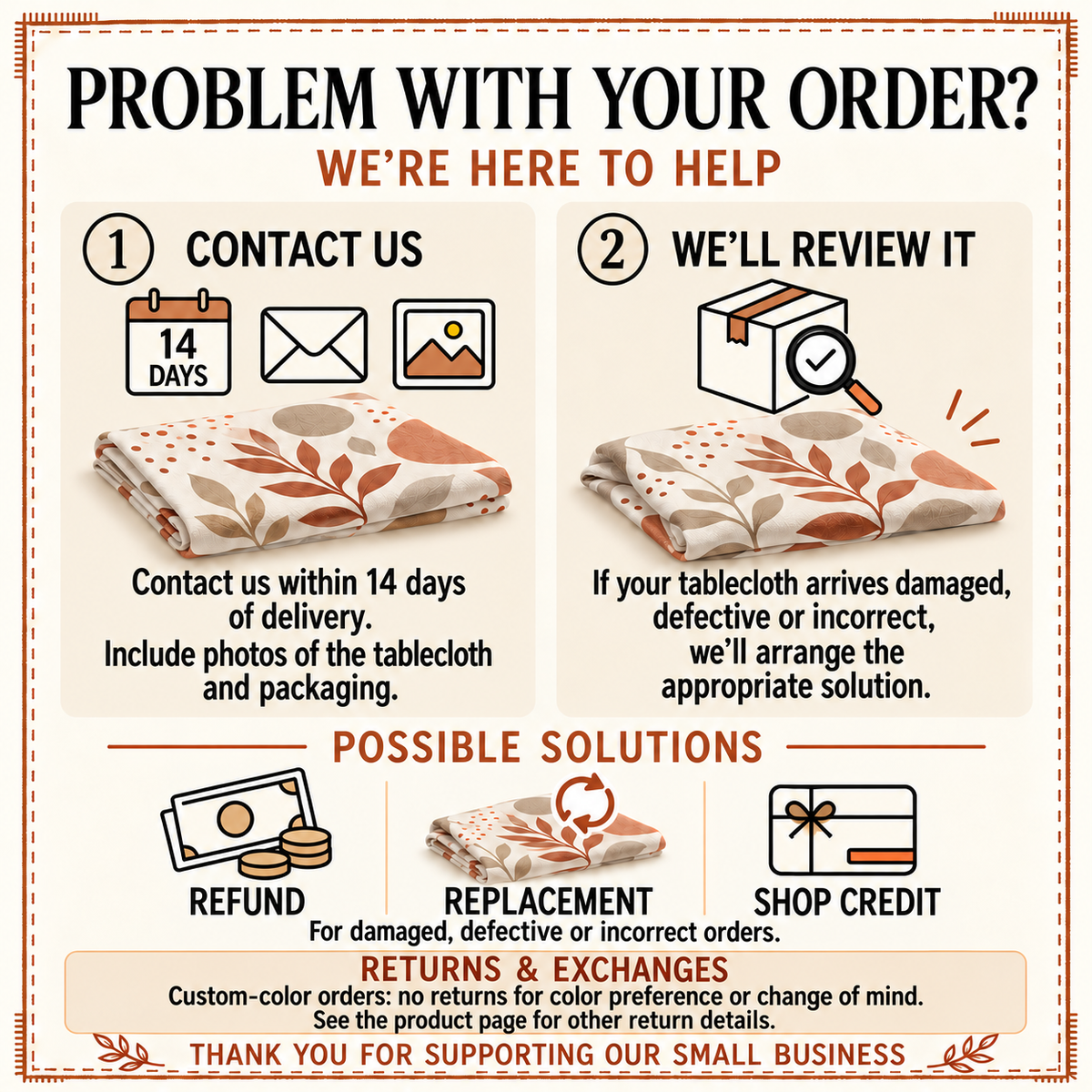 Order problem card: contact us within 14 days with photos for a refund, replacement or shop credit